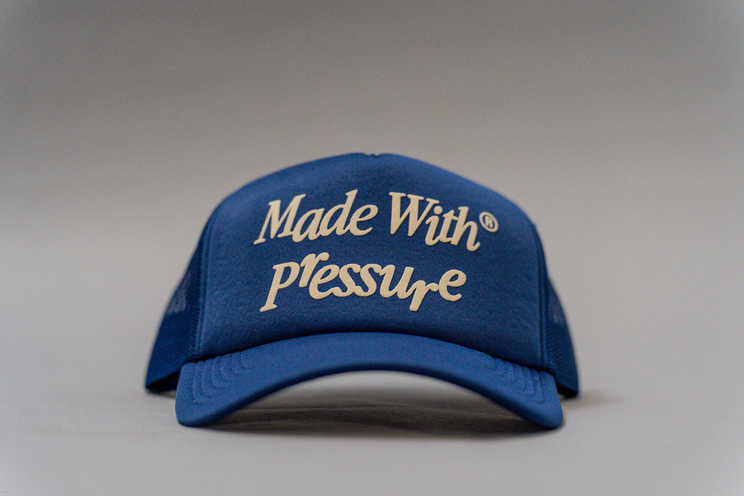 Heavenly Blue Made With Pressure Trucker Hat